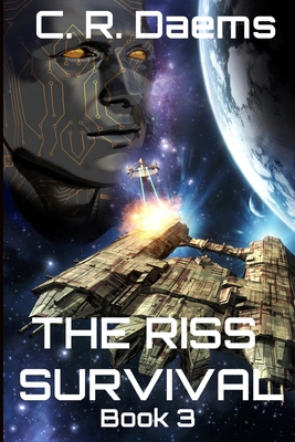 The Riss Survival: Book III - Daems, C R