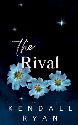 The Rival - Ryan, Kendall