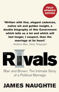 The Rivals: The Intimate Story of a Political Marriage