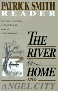The River Is Home and Angel City