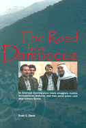 The Road from Damascus: A Journey Through Syria