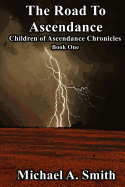The Road to Ascendance