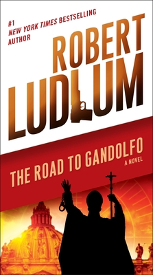 The Road to Gandolfo - Ludlum, Robert