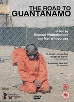 The Road to Guantanamo - Mat Whitecross; Michael Winterbottom