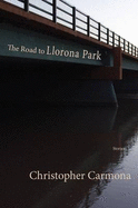 The Road to Llorona Park
