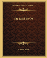 The Road To Oz