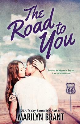 The Road to You - Brant, Marilyn