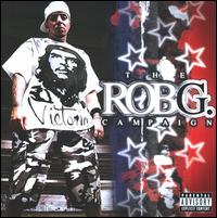 The Rob G Campaign - Rob G
