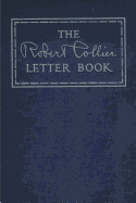 The Robert Collier Letter Book