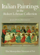 The Robert Lehman Collection at the Metropolitan Museum of Art, Volume I: Italian Painting