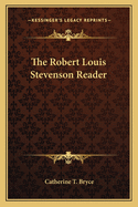 The Robert Louis Stevenson Reader