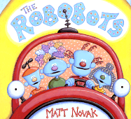 The Robobots - Novak, Matt