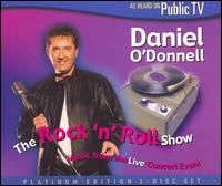 The Rock 'N Roll Show - Daniel O'Donnell