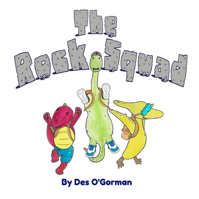 The Rock Squad - Zhang, Yang (Contributions by), and O'Gorman, Des