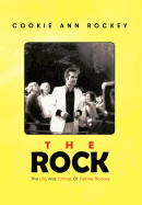 The Rock: The Life And Crimes Of Palmer Rockey