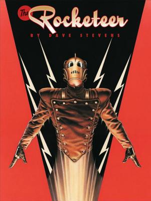 The Rocketeer: The Complete Adventures Deluxe Edition - Stevens, Dave