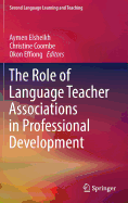 The Role of Language Teacher Associations in Professional Development