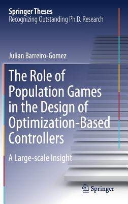 The Role of Population Games in the Design of Optimization-Based Controllers: A Large-Scale Insight - Barreiro-Gomez, Julian