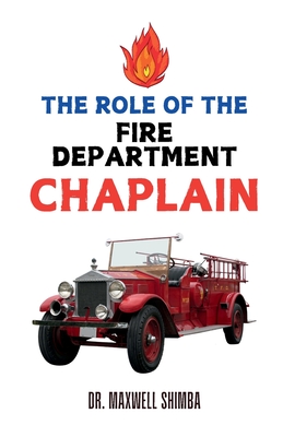 The Role of the Fire Department Chaplain - Shimba