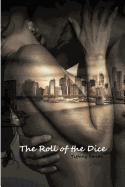 The Roll of the Dice