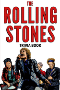 The Rolling Stones Trivia Book