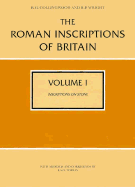 The Roman Inscriptions of Britain: Inscriptions on Stone