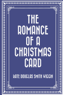 The Romance of a Christmas Card