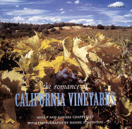 The Romance of California Vineyards