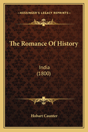 The Romance Of History: India (1800)