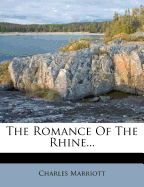 The Romance of the Rhine