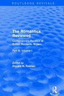 The Romantics Reviewed: Contemporary Reviews of British Romantic Writers. Part B: Byron and Regency Society poets - Volume I