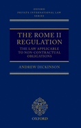 The Rome II Regulation: A Commentary