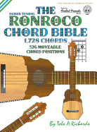 The Ronroco Chord Bible: DGBEB Tuning 1,728 Chords