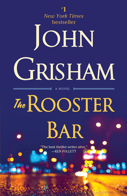 The Rooster Bar - Grisham, John