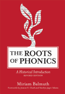 The Roots of Phonics: A Historical Introduction