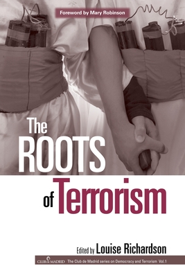 The Roots of Terrorism - Richardson, Louise (Editor)