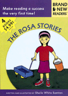 The Rosa Stories: Brand New Readers