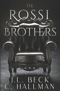 The Rossi Brothers: Dark Mafia Romance Duet