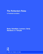 The Rotterdam Rules: A Practical Annotation