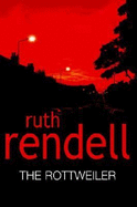 The Rottweiler - Rendell, Ruth