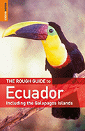 The Rough Guide to Ecuador - Ades, Harry