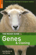 The Rough Guide to Genes & Cloning