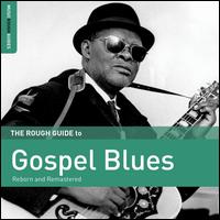 The Rough Guide to Gospel Blues - Various Artists