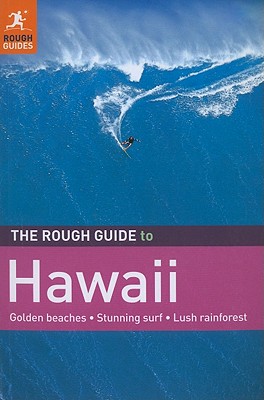 The Rough Guide to Hawaii - Ward, Greg