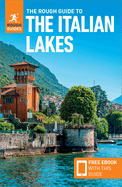 The Rough Guide to Italian Lakes (Travel Guide with Free Ebook)