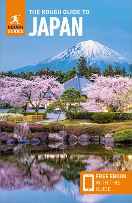 The Rough Guide to Japan: Travel Guide with Free eBook - Guides, Rough