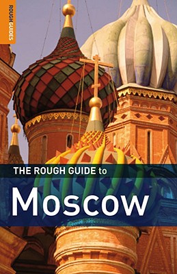 The Rough Guide to Moscow - Richardson, Dan