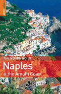 The Rough Guide to Naples and the Amalfi Coast