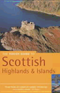 The Rough Guide to Scottish Highlands & Islands 2 - Humphreys, Rob, and Reid, Donald