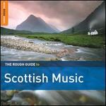 The Rough Guide to Scottish Music